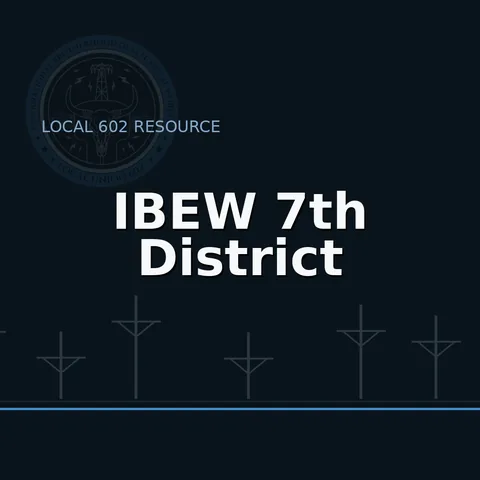 IBEW 7th District