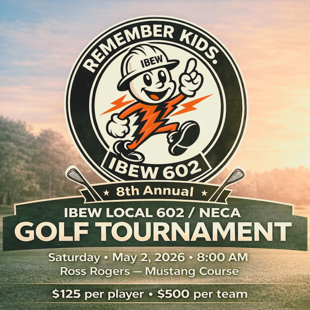 IBEW Local 602 8th Annual Golf Tournament flyer